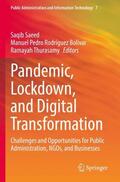 Saeed / Thurasamy / Rodríguez Bolívar |  Pandemic, Lockdown, and Digital Transformation | Buch |  Sack Fachmedien