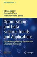 Masone / Morandi / Dal Sasso |  Optimization and Data Science: Trends and Applications | Buch |  Sack Fachmedien