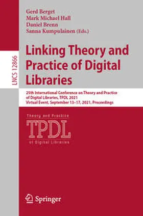 Berget / Hall / Brenn |  Linking Theory and Practice of Digital Libraries | eBook | Sack Fachmedien