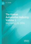 Jacobs |  The Korean Automotive Industry, Volume 1 | Buch |  Sack Fachmedien