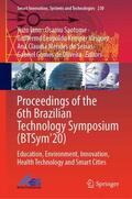 Iano / Saotome / Kemper Vásquez |  Proceedings of the 6th Brazilian Technology Symposium (BTSym'20) | Buch |  Sack Fachmedien