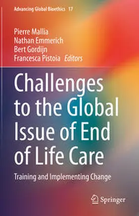 Mallia / Emmerich / Gordijn | Challenges to the Global Issue of End of Life Care | E-Book | sack.de