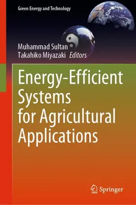 Miyazaki / Sultan |  Energy-Efficient Systems for Agricultural Applications | Buch |  Sack Fachmedien