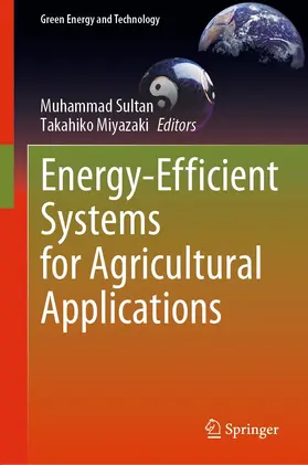 Sultan / Miyazaki |  Energy-Efficient Systems for Agricultural Applications | eBook | Sack Fachmedien