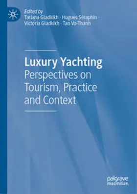Gladkikh / Séraphin / Vo-Thanh |  Luxury Yachting | eBook | Sack Fachmedien