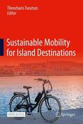 Tsoutsos |  Sustainable Mobility for Island Destinations | Buch |  Sack Fachmedien