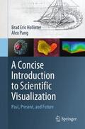Pang / Hollister |  A Concise Introduction to Scientific Visualization | Buch |  Sack Fachmedien