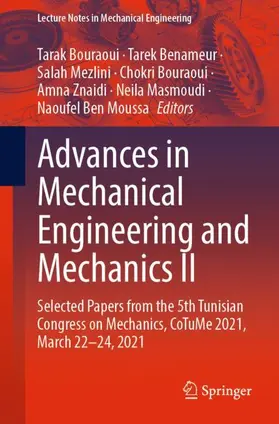 Bouraoui / Benameur / Mezlini |  Advances in Mechanical Engineering and Mechanics II | Buch |  Sack Fachmedien