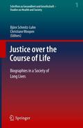 Schmitz-Luhn / Woopen |  Justice over the Course of Life | eBook | Sack Fachmedien