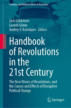 Goldstone / Korotayev / Grinin |  Handbook of Revolutions in the 21st Century | Buch |  Sack Fachmedien