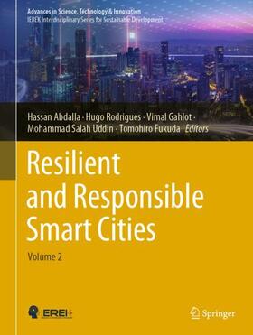 Abdalla / Rodrigues / Fukuda |  Resilient and Responsible Smart Cities | Buch |  Sack Fachmedien