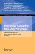 Adler / Nostro / Bennaceur |  Dependable Computing - EDCC 2021 Workshops | Buch |  Sack Fachmedien