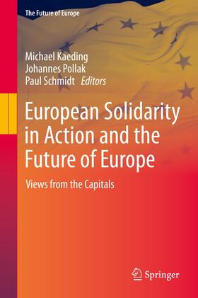 Kaeding / Pollak / Schmidt | European Solidarity in Action and the Future of Europe | E-Book | sack.de
