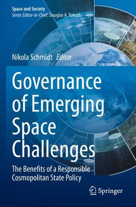Schmidt |  Governance of Emerging Space Challenges | Buch |  Sack Fachmedien