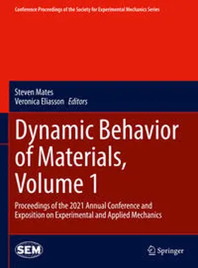 Mates / Eliasson |  Dynamic Behavior of Materials, Volume 1 | eBook | Sack Fachmedien