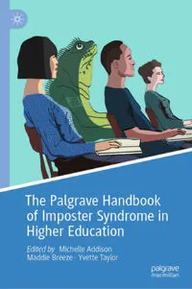 Addison / Breeze / Taylor |  The Palgrave Handbook of Imposter Syndrome in Higher Education | eBook | Sack Fachmedien