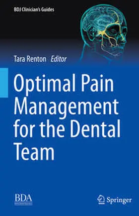 Renton |  Optimal Pain Management for the Dental Team | Buch |  Sack Fachmedien