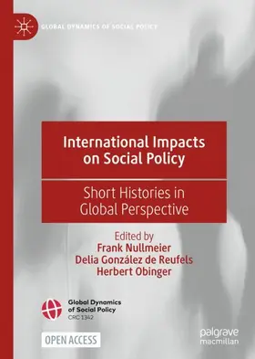 Nullmeier / Obinger / González de Reufels |  International Impacts on Social Policy | Buch |  Sack Fachmedien
