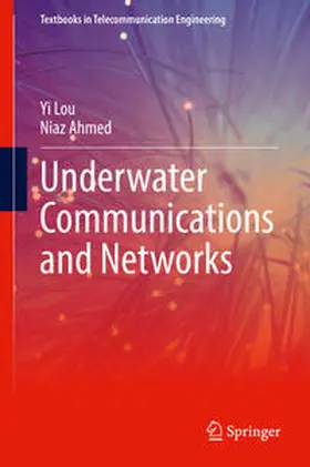 Lou / Ahmed | Underwater Communications and Networks | E-Book | www.sack.de