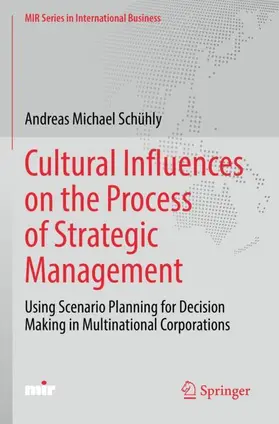 Schühly |  Cultural Influences on the Process of Strategic Management | Buch |  Sack Fachmedien