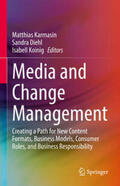 Karmasin / Diehl / Koinig |  Media and Change Management | eBook | Sack Fachmedien