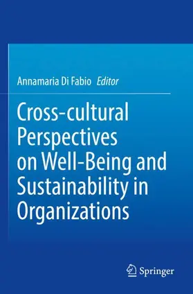 Di Fabio |  Cross-cultural Perspectives on Well-Being and Sustainability in Organizations | Buch |  Sack Fachmedien