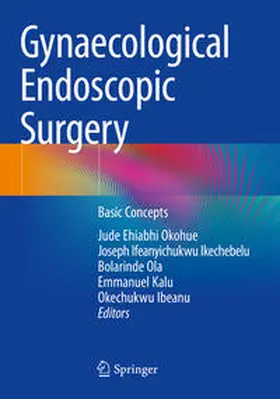 Okohue / Ikechebelu / Ibeanu |  Gynaecological Endoscopic Surgery | Buch |  Sack Fachmedien