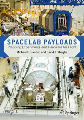Shayler / Haddad |  Spacelab Payloads | Buch |  Sack Fachmedien