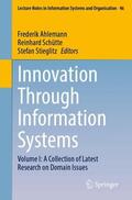 Ahlemann / Stieglitz / Schütte |  Innovation Through Information Systems | Buch |  Sack Fachmedien