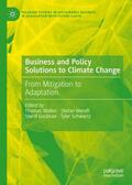 Walker / Schwartz / Wendt |  Business and Policy Solutions to Climate Change | Buch |  Sack Fachmedien