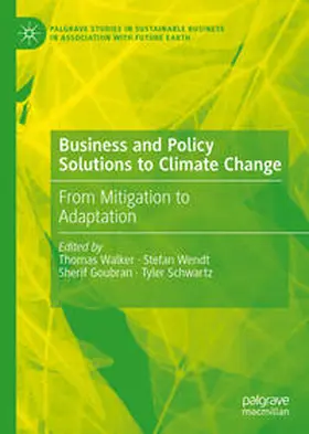 Walker / Wendt / Goubran |  Business and Policy Solutions to Climate Change | eBook | Sack Fachmedien