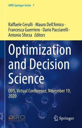 Cerulli / Dell'Amico / Pacciarelli | Optimization and Decision Science | Buch | 978-3-030-86840-6 | sack.de