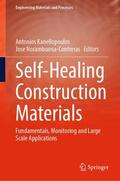 Norambuena-Contreras / Kanellopoulos |  Self-Healing Construction Materials | Buch |  Sack Fachmedien