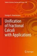 Anastassiou |  Unification of Fractional Calculi with Applications | Buch |  Sack Fachmedien