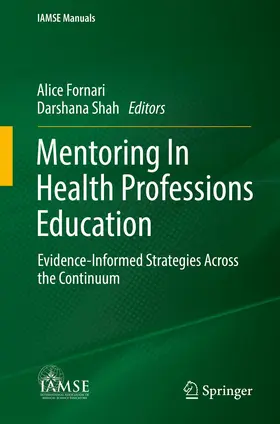 Fornari / Shah |  Mentoring In Health Professions Education | Buch |  Sack Fachmedien