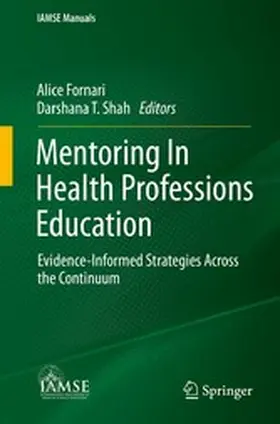 Fornari / Shah |  Mentoring In Health Professions Education | eBook | Sack Fachmedien