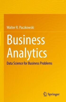 Paczkowski | Business Analytics | Buch | 978-3-030-87022-5 | sack.de