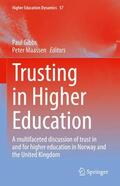 Maassen / Gibbs |  Trusting in Higher Education | Buch |  Sack Fachmedien
