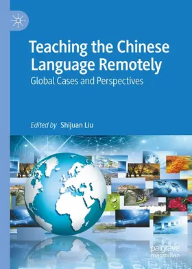 Liu | Teaching the Chinese Language Remotely | E-Book | www.sack.de