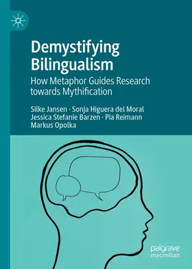Jansen / Higuera del Moral / Barzen | Demystifying Bilingualism | E-Book | www.sack.de