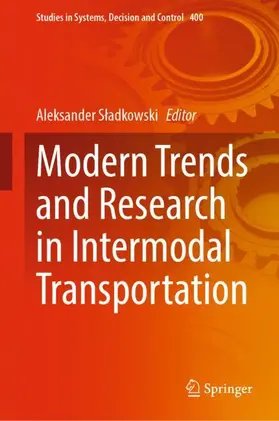 Sladkowski / Sladkowski |  Modern Trends and Research in Intermodal Transportation | Buch |  Sack Fachmedien