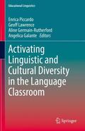 Piccardo / Galante / Lawrence |  Activating Linguistic and Cultural Diversity in the Language Classroom | Buch |  Sack Fachmedien