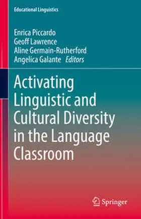 Piccardo / Lawrence / Germain-Rutherford | Activating Linguistic and Cultural Diversity in the Language Classroom | E-Book | sack.de