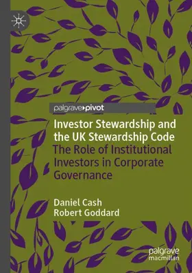 Goddard / Cash |  Investor Stewardship and the UK Stewardship Code | Buch |  Sack Fachmedien