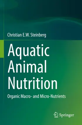 Steinberg |  Aquatic Animal Nutrition | Buch |  Sack Fachmedien