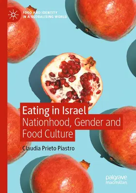 Prieto Piastro |  Eating in Israel | Buch |  Sack Fachmedien