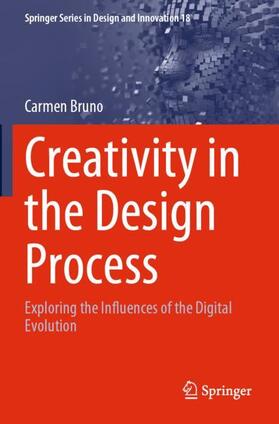 Bruno | Creativity in the Design Process | Buch | 978-3-030-87260-1 | sack.de