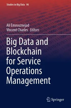 Charles / Emrouznejad |  Big Data and Blockchain for Service Operations Management | Buch |  Sack Fachmedien