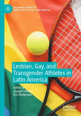 Piedra / Anderson |  Lesbian, Gay, and Transgender Athletes in Latin America | Buch |  Sack Fachmedien