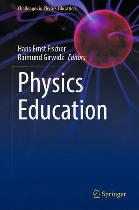 Girwidz / Fischer |  Physics Education | Buch |  Sack Fachmedien